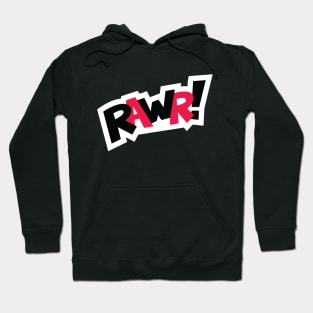 RAWR! Hoodie